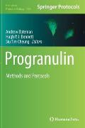 Progranulin: Methods and Protocols