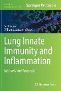 Lung Innate Immunity and Inflammation: Methods and Protocols