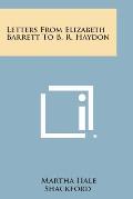 Letters from Elizabeth Barrett to B. R. Haydon