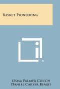 Basket Pioneering
