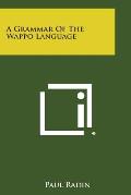 A Grammar of the Wappo Language