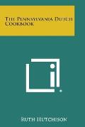 The Pennsylvania Dutch Cookbook