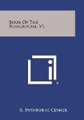 Book of the Rosicruciae, V1
