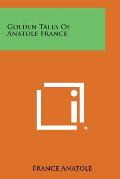 Golden Tales of Anatole France