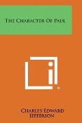 The Character of Paul