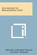 Invitation to Renaissance Italy