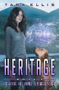 Heritage Book Two of the Forgotten Origins Trilogy