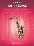 101 Hit Songs: For Tenor Sax