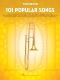 101 Popular Songs: For Trombone