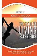 The Fearless Living Experience