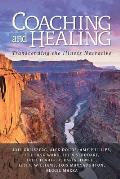 Coaching & Healing Transcending the Illness Narrative