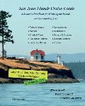 San Juan Islands Cruise Guide A Boaters Handbook for Camping the San Juans & Surrounding Area Expanded Edition