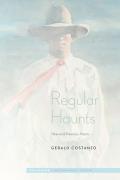 Regular Haunts New & Previous Poems