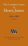 The Complete Letters of Henry James, 1884-1886: Volume 2
