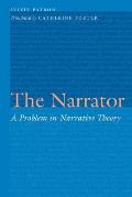 The Narrator: A Problem in Narrative Theory