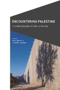 Encountering Palestine: Un/Making Spaces of Colonial Violence
