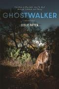 Ghostwalker: Tracking a Mountain Lion's Soul Through Science and Story