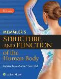 Memmlers Structure & Function Of The Human Body Sc