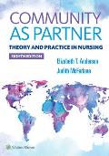 Community as Partner: Theory and Practice in Nursing