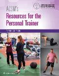 Acsm's Resources for the Personal Trainer 5e Plus Prepu