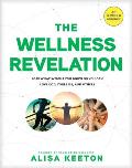 Wellness Revelation Lose What Weighs You Down So You Can Love God Yourself & Others