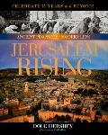 Jerusalem Rising The City of Peace Reawakens