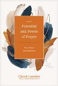 The Potential and Power of Prayer: How to Unleash the Praying Church