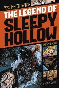 The Legend of Sleepy Hollow: A Graphic Novel