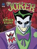 Joker An Origin Story