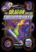 The Dragon and the Swordmaker: A Graphic Novel