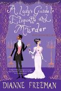 Ladys Guide to Etiquette & Murder