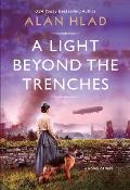 Light Beyond the Trenches