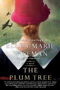 The Plum Tree: An Emotional and Heartbreaking Novel of Ww2 Germany and the Holocaust