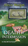 Death by Intermission