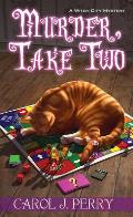 Murder, Take Two: A Humorous & Magical Cozy Mystery