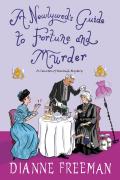 Newlyweds Guide to Fortune & Murder