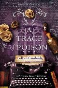 A Trace of Poison A Riveting Historical Mystery Set in the Home of Agatha Christie