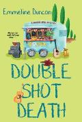 Double Shot Death (Ground Rules Mystery #2)