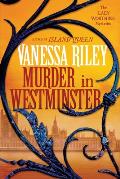 Murder in Westminster: A Riveting Regency Historical Mystery
