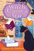 Witch Upon a Star (A Witch Way Librarian Mysteries)