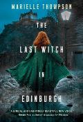 Last Witch in Edinburgh