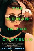 The Woman in the Castello: A Gripping Historical Novel Perfect for Book Clubs