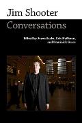 Jim Shooter: Conversations