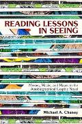 Reading Lessons in Seeing: Mirrors, Masks, and Mazes in the Autobiographical Graphic Novel