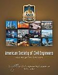 American Society of Civil Engineers - Los Angeles Section: 100 Years of Civil Engineering Excellence 1913- 2013
