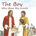 The Boy Who Gave His Lunch