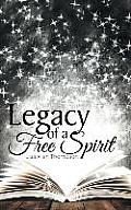 Legacy of a Free Spirit