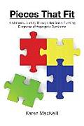 Pieces That Fit: A Mothers Journey Through Her Son's Puzzling Diagnosis of Asperger's Syndrome