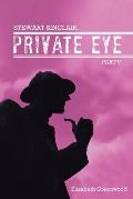 Stewart Sinclair, Private Eye: Part V
