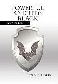 Powerful Knight in Black: Story of Knights